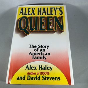 Alex Haley's Queen: the Story of an American Family by Alex Haley Hardcover Book
